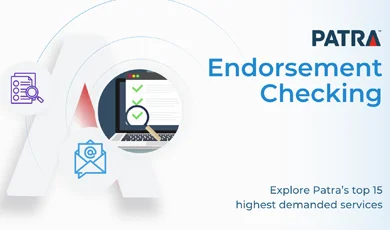 Patra Outsourcing Service Overview, Endorsement Checking