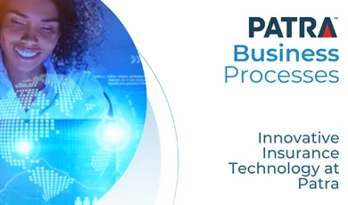 The Patra Business Process Excellence, Innovative Insurance Technology