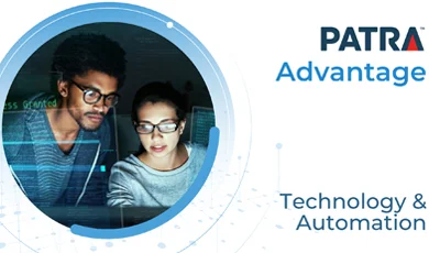 The Patra Advantage, Technology & Automation