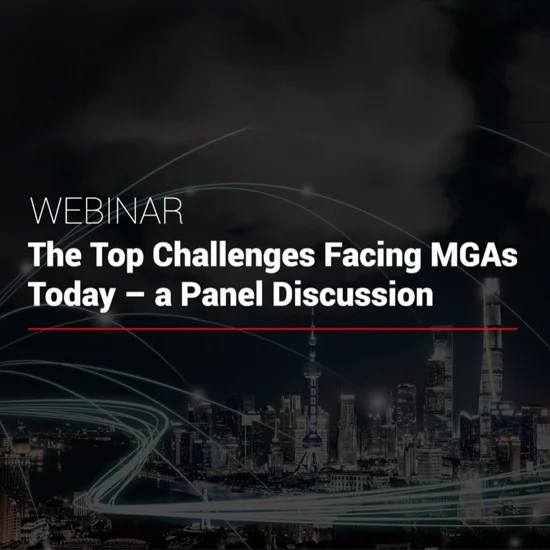 Challenges facing MGAs and MGUs today