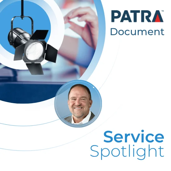 Patra Service Spotlight, Patra Document - Paul Misso
