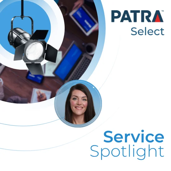 Patra Service Spotlight, Patra Select - Breanna Lobdell