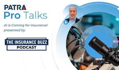 Patra Pro Talk AI Is Driving Insurance Industry Trends