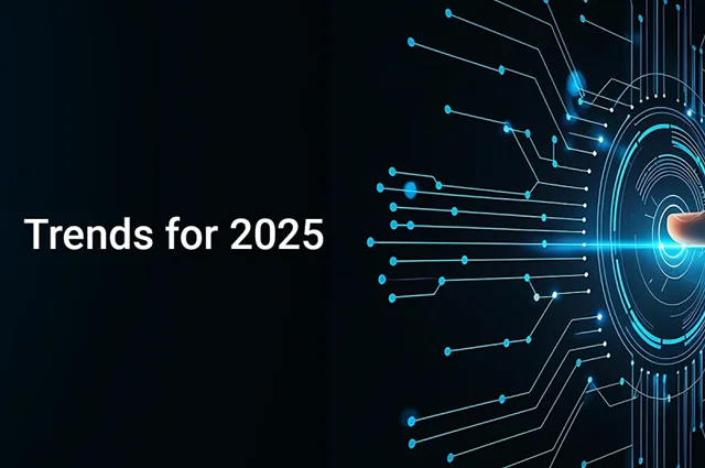 2025 technology and operational trends